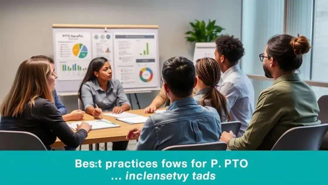 Best practices for implementing PTO benefits